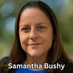 Samantha Bushy