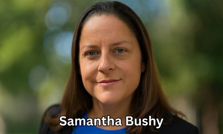 Samantha Bushy