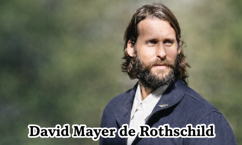 David Mayer de Rothschild