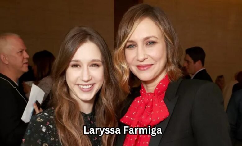 Laryssa Farmiga