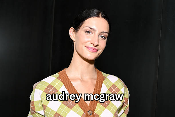 audrey mcgraw